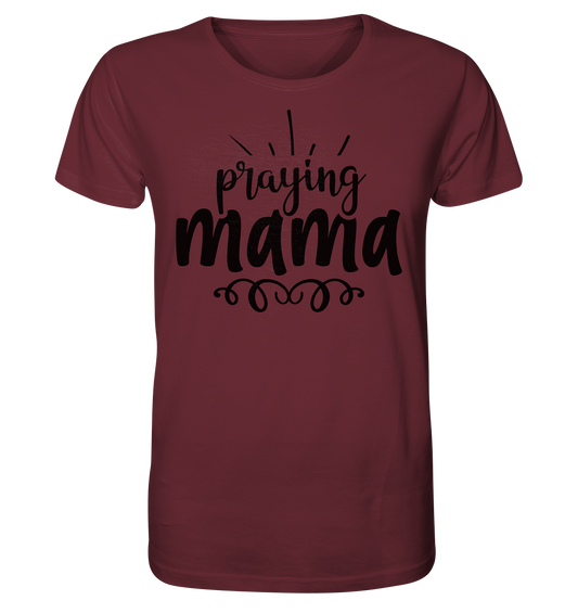 „Praying Mama“ Shirt – Glaube, Gebet & Mama-Power